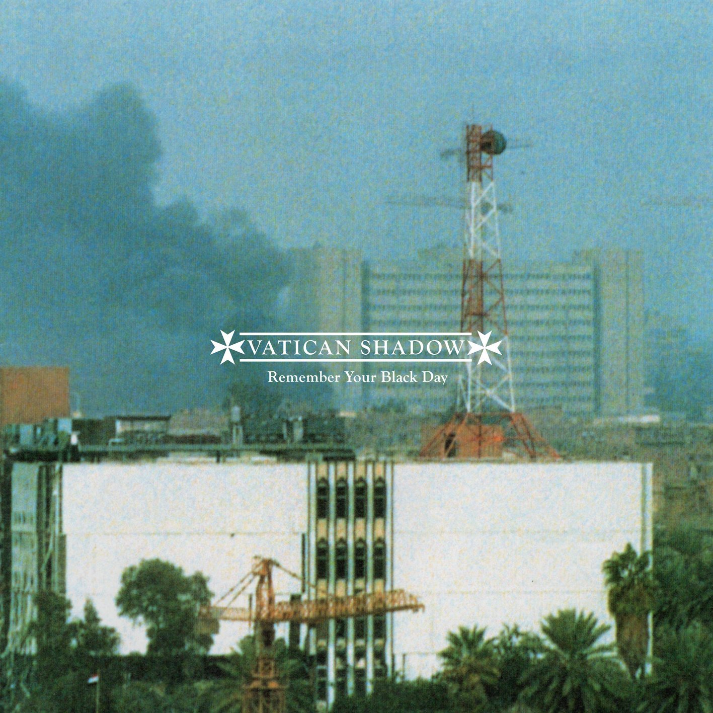 Vatican Shadow - Remember Your Black Day - CD
