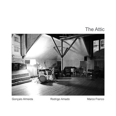 Gonçalo Almeida/Rodrigo Amado/Marco Franco - The Attic - CD