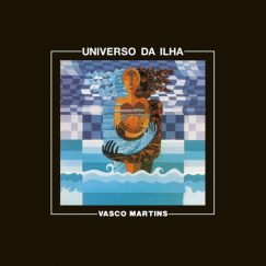 Vasco Martins - Universo Da Ilha - LP