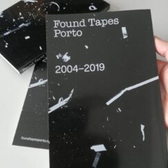 Found Tapes Porto - 2004-2019 - Livro (Book)