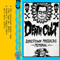 Jim Jones - Jonestown Death Tape - K7+Artwork