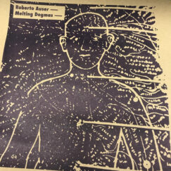 Roberto Auser/Melting Dogmas - Melting Dogmas/Roberto Auser - 12"
