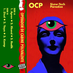 OCP - SLow-Tech Paradise - K7