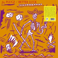 The Plugz - Better Luck - LP