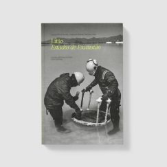 Marina Otero Verzier, Anastasia Kubrak, Francisco Díaz - Lítio - Estados de Exaustão - Book (Livro)