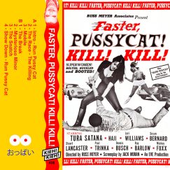 V/A - Faster, Pussycat! Kill! Kill! - K7