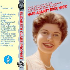 Elizabeth Clare Prophet - Mass Against Rock Music - K7