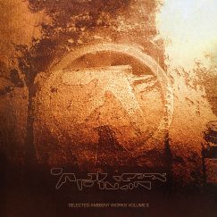 Aphex Twin - Selected Ambient Works Volume II - 4LP