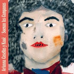 Arianna Casellas y Kauê - Suenan Las Campanas - LP