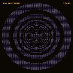 Bill Converse - Trust - LP
