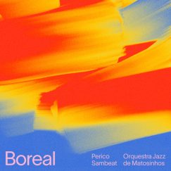 Perico Sambeat & OJM - Boreal - CD