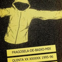 2M - Fragosela-De-Baixo-Mix Quinta XX XXXXXX 1995-96 - Fanzine