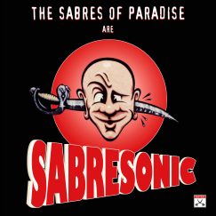 The Sabres Of Paradise - Sabresonic - CD