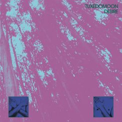 Tuxedomoon - Desire - 2LP