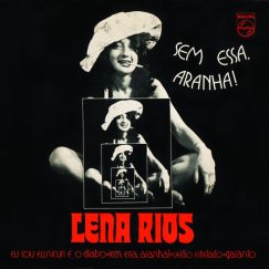 Lena Rios - Sem Essa, Aranha​ - 7" (Blk)