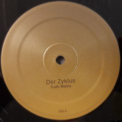 Der Zyklus - Truth Matrix - 12"